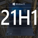 Windows 10 21h1