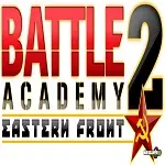 Battle Academy 2 Eastern Front!! Battle Academy