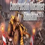 Construction Machines Simulator 2016!! Cms
