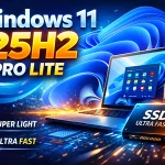 Windows 11 25H2 Pro Lite Menu